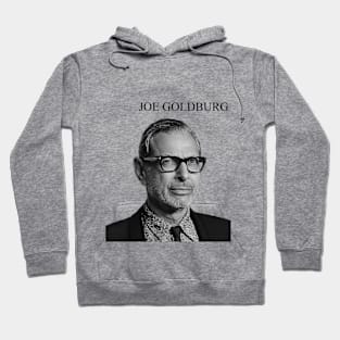 Joe Goldburg Hoodie